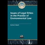Issues of Legal Ethics in the Practice of Environmental Law