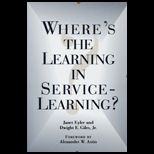 Wheres the Learning in Service Learning?