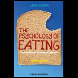 Psychology of Eating From Healthy to Disordered Behavior