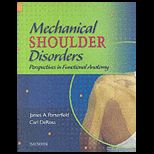 Mechanical Shoulder Disorders Perspectives in Functional Anatomy