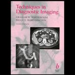 Techniques in Diagnostic Imaging