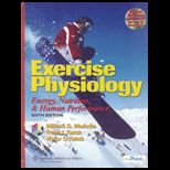 Exercise Physiology  Energy, Nutrition, and Human Performance   With CD
