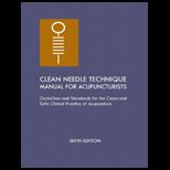 Clean Needle Technique Man. for Acupunct.