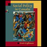 Social Policy in Canada (Canadian)