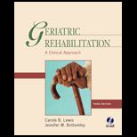 Geriatric Rehabilitation  A Clinical Approach  With CD