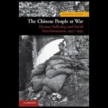 Chinese People at War Human Suffering and Social Transformation, 1937 1945