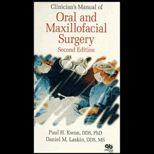 Clinicians Manual of Oral and Maxillofacial Surgery
