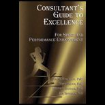 Consultants Guide to Excellence