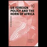 U. S. Foreign Policy and the Horn of Africa