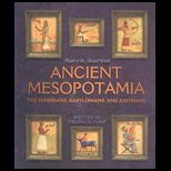 Ancient Mesopotamia  Sumerians, Babylonians, And Assyrians