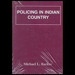 Policing in Indian Country