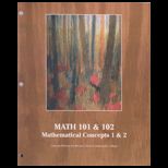 Math 101/ 102  Math Concepts (Custom)