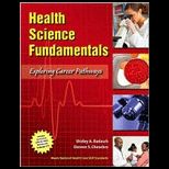 Health Science Fundamentals  With CD