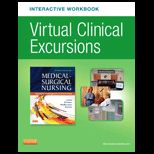 Medical Surgical Nursing Virtual Clinical Excursions Online   With CD