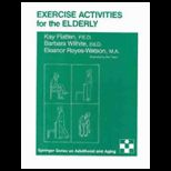 Exercise Activities for the Elderly