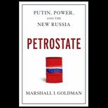 Petrostate Putin, Power, and the New Russia