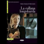 La Collana Longobarda   With CD