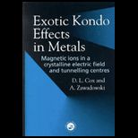 Exotic Kondo Effects in Metals