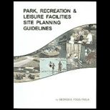 Park, Recreation,  Planning Guidelines
