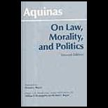 On Law, Morality and Politics