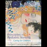 Principles of Pediatric Nursing Caring for Children With 24 Month Access