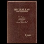 Mineral Law Cases and Materials