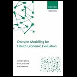 Decision Model. for Health Economics Evaluation