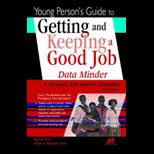 Young Persons Guide to Getting and Keeping a Good Job  Data Minder