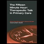Fifteen Minute Hour Therapeutic Talk in Primary Care