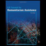 GIS Tutorial for Humanitarian Assistance