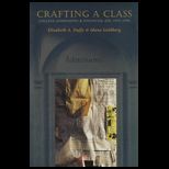 Crafting a Class College Admissions & Financial Aid, 1955 1994