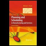 Planning and Scheduling in Manufacturing and Services With Cd