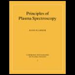 Principles of Plasma Spectroscopy, No. 2