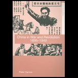 China in War and Revolution 1895 1949