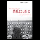 Geography of Malcolm X  Black Radicalism and the Remaking of American Space