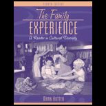 Family Experience  A Reader in Cultural Diversity