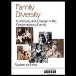 Understanding Family Diversity, Volume 44  Continuity and Change in the Contemporary Family