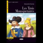 Les Trois Mousquetaires   With CD