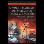 Advanced Materials and Systems for Energy Conversion