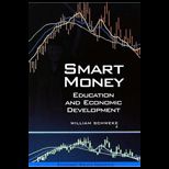 Smart Money  Education and Economic Development