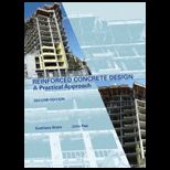 Reinforced Concrete Design A Practical Approach With Cd (Canadian)