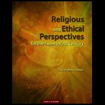Religious and Ethical Perspectives for the Twenty First Century