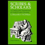 Scribes and Scholars  A Guide to the Transmission of Greek and Latin Literature