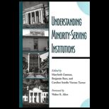 Understanding Minority Serving Institutions