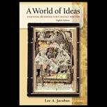 World of Ideas Essential Readings for College Writers