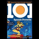 101 Spanish Proverbs   With  CD