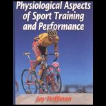 Physiological Aspects of Sport Training and Performance