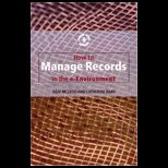 How to Manage Records in E Environment