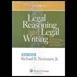 Legal Reasoning and Legal Writing Structure, Strategy, and Style