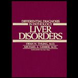 Differential Diagnosis in Pathology  Liver Disorders